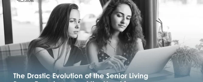 The-Drastic-Evolution-of-the-Senior-Living-Buyer-Experience-and-the-Need-for-a-Proactive-Online-Marketing-Strategy